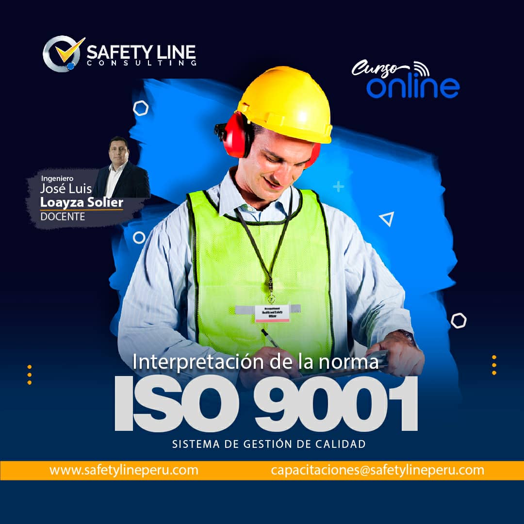 Interpretación De La Norma ISO 9001:2015 - SafetyLinePeru